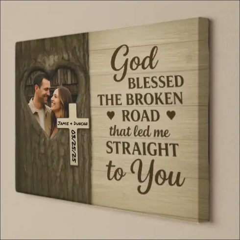 Rustic canvas print of heart-shaped couple photo with God Blessed The Broken Road engraving, enhanced texture