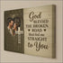 Rustic canvas print of heart-shaped couple photo with God Blessed The Broken Road engraving, enhanced texture
