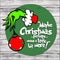 Hand painted wooden sign featuring Grinch-themed Christmas decoration for holiday decor