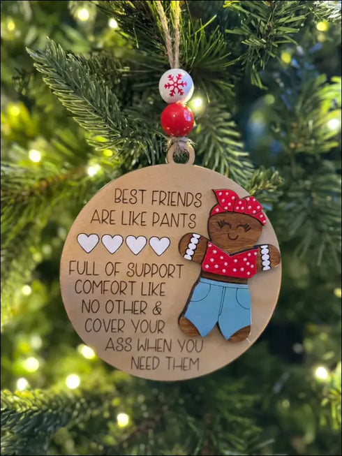 Handmade Best Friends Pants Ornament, a funny wooden Christmas decoration for friends