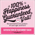 Pink advertisement for happiness guarantee on Rustic Autumn Harvest wood door sign