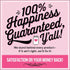 Pink happiness guarantee advertisement for Welcome to Our Patch Wood Door Hanger